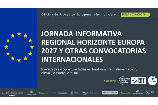 Jornada informativa Extremadura: Convocatorias 2027 HE – Clúster 6, Clúster 5.Clima, NATURE y BRIDGING